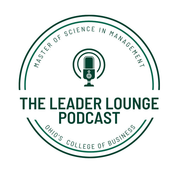Episode 1: The Leader Lounge Podcast